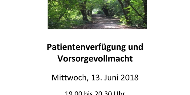 Patientenverfügung und Vorsorgevollmacht Patientenverfügung und Vorsorgevollmacht